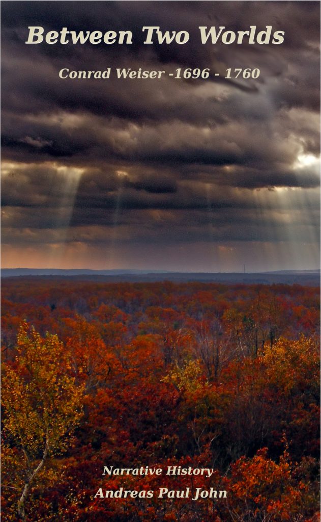 Cover Between Two Worlds - Conrad Weiser